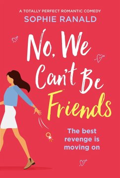 No, We Can't Be Friends (eBook, ePUB)