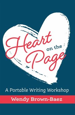 Heart on the Page (eBook, ePUB) - Brown-Baez, Wendy