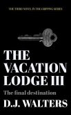 The Vacation Lodge III (eBook, ePUB)