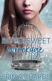 Bittersweet Wreckage