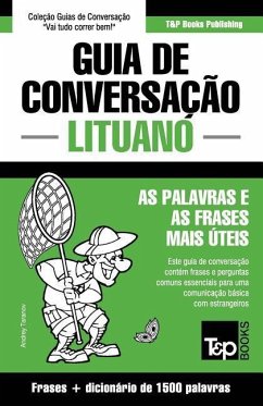 Guia de Conversação Português-Lituano e dicionário conciso 1500 palavras - Taranov, Andrey