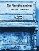 The Piano Compendium 2: A Selection of Pieces for Piano - Book 2 Grades 4-6