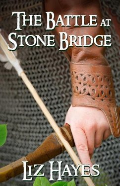 The Battle at Stone Bridge: a short story - Hayes, Liz
