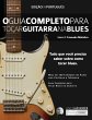 O Guia Completo para Tocar Blues na... - Bild 1