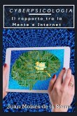 CyberPsicologia: Il rapporto tra la Mente e Internet