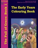 The Early Years Colouring Book