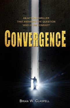 Convergence - Claspell, Brian W.