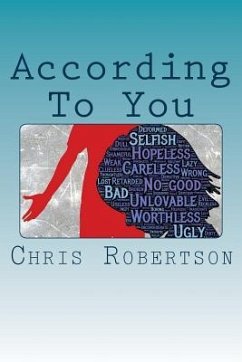 According To You: Lisa's Story - Robertson, Chris
