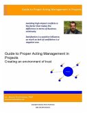 Guide to Proper Acting Management in Projects: Creating an environment of trust