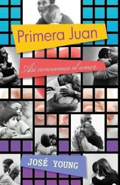 Primera Juan: Así conocemos el amor - Young, Jose