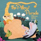 The Pillow Parade: Children's Bedtime Book