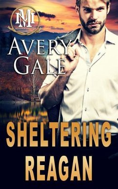 Sheltering Reagan - Gale, Avery