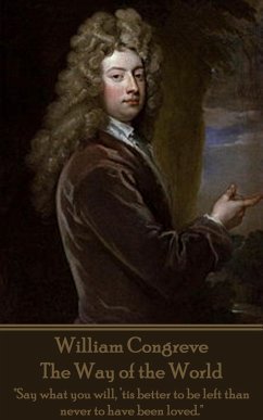 William Congreve - The Way of the World - Congreve, William