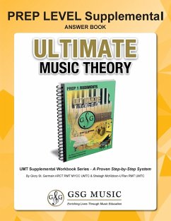 PREP LEVEL Supplemental Answer Book -Ultimate Music Theory - St. Germain, Glory; McKibbon-U'Ren, Shelagh
