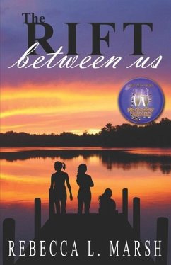 The Rift Between Us - Marsh, Rebecca L