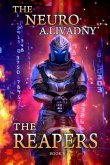 The Reapers (The Neuro Book #3): LitRPG Series