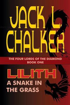 Lilith: A Snake in the Grass (The Four Lords of the Diamond, #1) (eBook, ePUB)