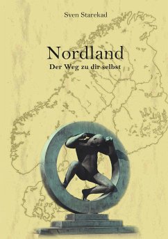 Nordland. Der Weg zu dir selbst. - Starekad, Sven