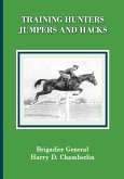 Training Hunters, Jumpers and Hacks (eBook, ePUB)
