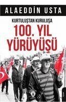 Kurtulustan Kurulusa 100. Yil Yürüyüsü - Usta, ALAEDDiN