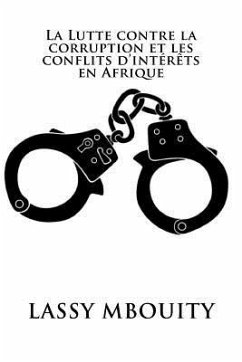 La Lutte contre la corruption et les conflits d'intérêts en Afrique - Mbouity, Lassy