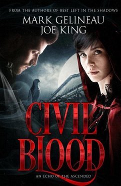 Civil Blood - King, Joe; Gelineau, Mark