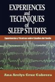 Experiences and Techniques of Sleep Studies: Experiencias y Técnicas sobre Estudios del Sueño