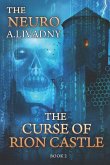 The Curse of Rion Castle (The Neuro Book #2): LitRPG Series