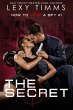 The Secret (How To Love A Spy, #1)... - Bild 1