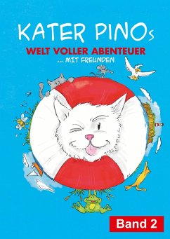 Kater Pinos Welt voller Abenteuer Band 2 (eBook, ePUB)