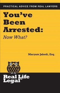 You've Been Arrested: Now What? - Jahedi Esq, Maryam