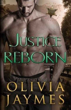 Justice Reborn - Jaymes, Olivia