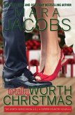 Totally Worth Christmas: The Worth Series Book 4.5: A Copper Country Novella