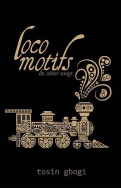 locomotifs and other songs - Gbogi, Tosin