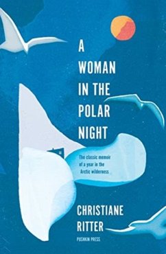A Woman in the Polar Night - Ritter, Christiane