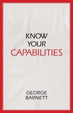 Know Your Capabilities - Barnett, George