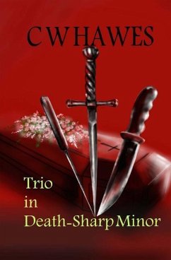 Trio in Death-Sharp Minor - Hawes, C. W.