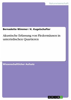 Akustische Erfassung von Fledermäusen in unterirdischen Quartieren