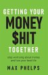 Getting Your Money $hit Together - Bild 1