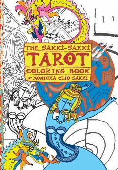 The Sakki-Sakki Tarot Coloring Book: for the Artist in You - Sakki, Monicka Clio