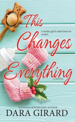 This Changes Everything (eBook, ePUB) - Girard, Dara