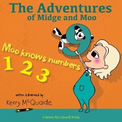 Moo Knows Numbers: A Learn to Count Book - McQuaide, Kerry