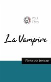 La Vampire de Paul Féval (fiche de lecture et analyse complète de l'oeuvre)