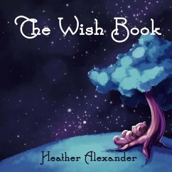 The Wish Book - Alexander, Heather
