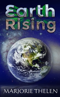 Earth Rising (Deovolante Space Opera, #4) (eBook, ePUB) - Thelen, Marjorie