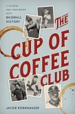 The Cup of Coffee Club (eBook, ePUB)