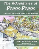 Adventures of Puss-Puss: Puss-Puss, the Splash Maker, & the Rainbow