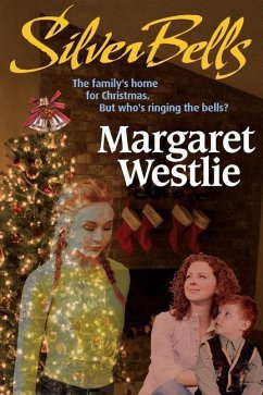 Silver Bells - Westlie, Margaret A.