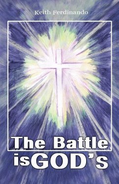 The Battle is God's: Reflecting on Spiritual Warfare for African Believers - Ferdinando, Keith