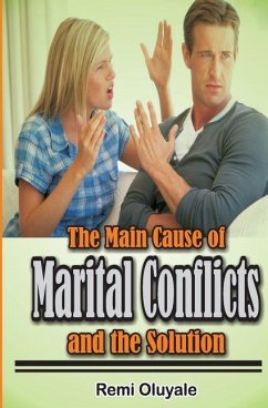 The Main Cause of Marital Conflicts and The solution - Oluyale, Remi Dare